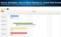 Next.js Scheduler: How to Show Planned vs. Actual Task Durations using Task Versions