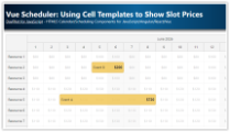 Vue Scheduler: Using Cell Templates to Show Slot Prices